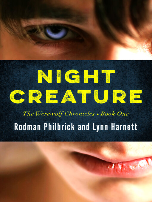 Title details for Night Creature by Rodman  Philbrick - Available